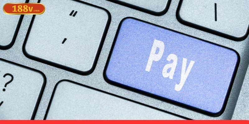 Các cách nạp tiền 188V tiện lợi và nhanh